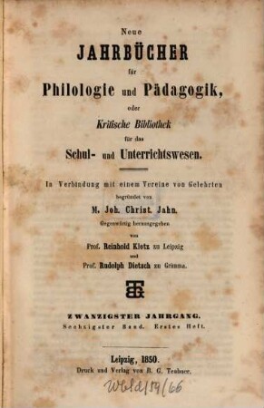 Neue Jahrbücher für Philologie und Pädagogik. 60 = Jg. 20. 1850