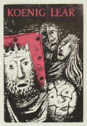 Programmheft zur Tragödie "König Lear" von William Shakespeare als Gastspiel des Deutschen Theaters im Berliner Ensemble, mit zwei entwerteten Theaterkarten