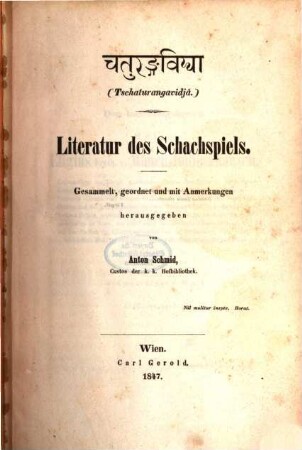 Literatur des Schachspiels : = Tschaturangavidjâ