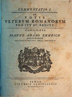 De Votis Vetervm Romanorvm Pro Itv Ac Reditv : Commentatio, 1