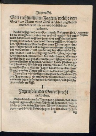 Von rechtmessigen Jagten/ welche von Gott/ der natur unnd allen Rechten zugelassen werden/ und wie es umb dieselbigen gelegen.