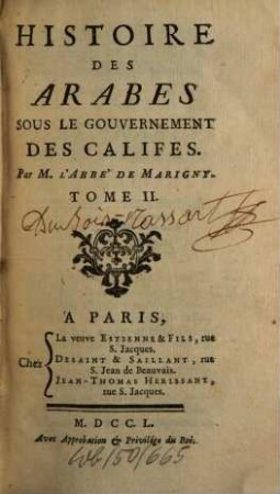Histoire Des Arabes Sous Le Gouvernement Des Califes, 2