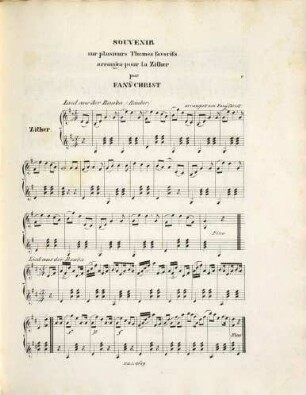 Souvenir sur plusieurs thêmes favoris : arr. pour la Zither