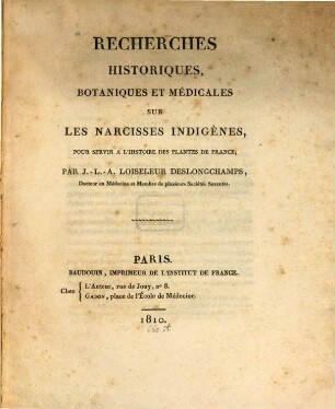 Recherches historiques, botaniques et medicales sur les narcisses indigènes