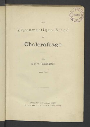 Zum gegenwärtigen Stand der Cholerafrage