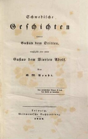 Schwedische Geschichten unter Gustav dem Dritten, vorzüglich aber unter Gustav dem Vierten Adolf