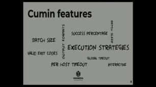 Cumin: Flexible and Reliable Automation for the Fleet: Real life examples from the Wikimedia Foundation