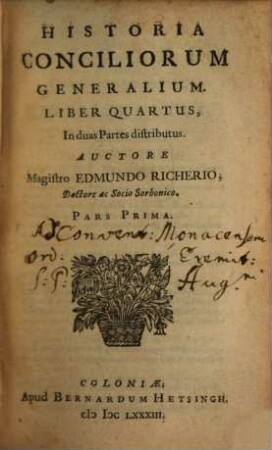 Historia Conciliorum Generalium : In quatuor Libros distributa, 4,1