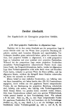 Zweiter Abschnitt. Der Kegelschnitt als Erzeugniss projectiver Gebilde.