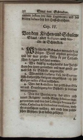 Cap. IV. Von dem Kirchen- und Schulen-Staat/ oder Religionen und Studiis in Schweden.