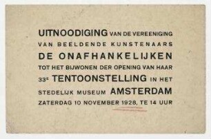 Einladung zur Eröffnung der 33. Ausstellung der Künstlergruppe De Onafhankelijken im Amsterdamer Stedelijk Museum.
