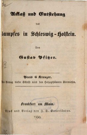 Anlaß und Entstehung des Kampfes in Schleswig-Holstein