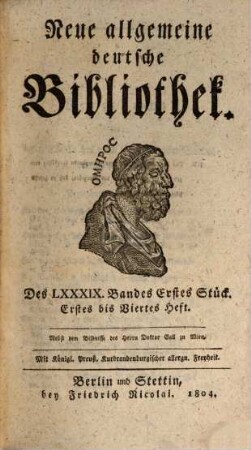 Neue allgemeine deutsche Bibliothek. 89. 1804