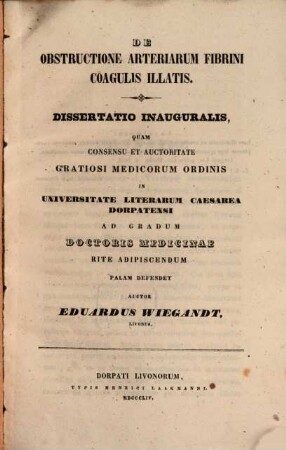 De obstructione arteriarum fibrini coagulis illatis : Diss. inaug.