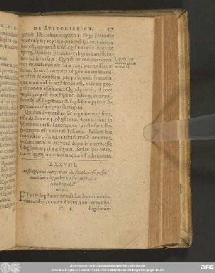 XXXVIII. An syllogismus categoricus seu simplex esse posset enunciatio hypothetica seu composita conditionalis? Affirmo.