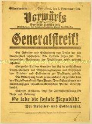 Flugblatt mit Extraausgabe des Vorwärts Berliner Volksblatt über den Beschluss des Generalstreiks des Arbeiter- und Soldatenrates in Berlin