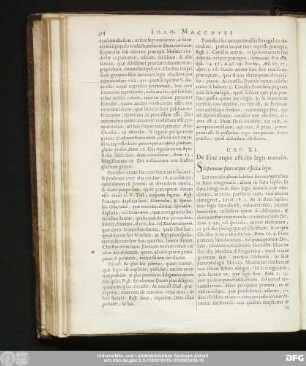 Cap. XI. De Fine atque effectis legis moralis.