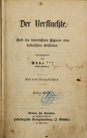 Der Verfluchte : nach den hinterlassenen Papieren eines katholischen Geistlichen, 1