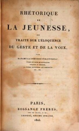Rhétorique de la jeunesse : ou traité sur l'éloquence du geste et de la voix