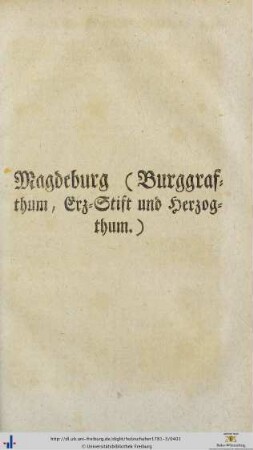 Magdeburg (Burggrafthum, Erz-Stift und Herzogthum.)