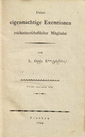 Ueber eigenmächtige Exemtionen reichsritterschaftlicher Mitglieder