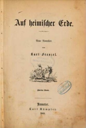 Auf heimischer Erde : Neue Novellen von Karl Frenzel, 2