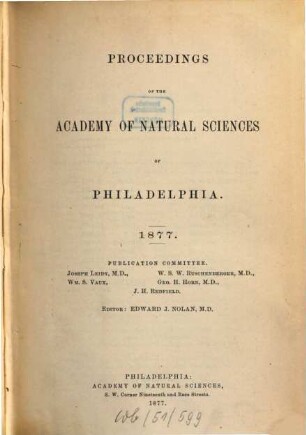 Proceedings of the Academy of Natural Sciences. [29.] 1877