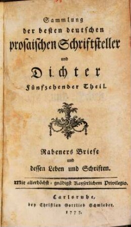 Gottlieb Wilhelm Rabeners Briefe und dessen Leben und Schriften