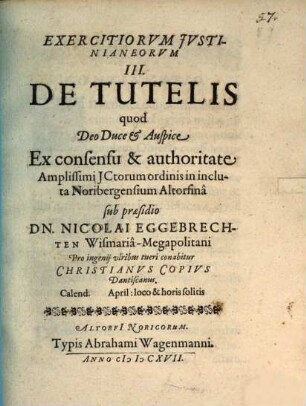 Exercitiorum Iustinianeorum III. de tutelis