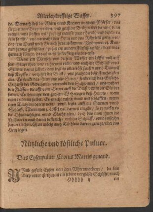 Nützliche und köstliche Pulver.