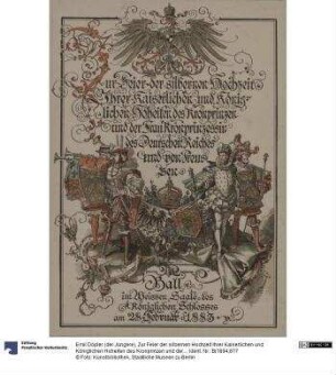 Zur Feier der silbernen Hochzeit Ihrer Kaiserlichen und Königlichen Hoheiten des Kronprinzen und der Kronprinzessin des Deutschen Reiches und von Preussen