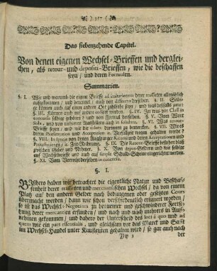 Das siebenzehende Capitel. Von denen eigenen Wechsel-Brieffen und dergleichen, als retour- und depositi-Brieffen, wie die beschaffen seyn, und deren Formulen.