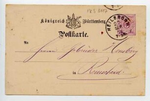 "Königreich Württemberg. Postkarte". Absender: Gustav Fuchs, Heilbronn. Empfänger: Gebrüder Honsberg, Remscheid. Heilbronner Poststempel