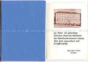 Glückwunschschreiben des Naturkundemuseums Leipzig zum 60. Geburtstag (in Mappe) - Personenkonvolut