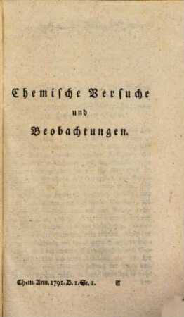 Chemische Annalen für die Freunde der Naturlehre, Arzneygelahrtheit, Haushaltungskunst und Manufakturen. 1791,1, 1791,1