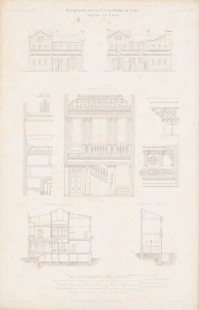 Wohngebäude Viktoriastraße, Berlin: Ansichten, Schnitt AB, Schnitt CD, Schnitt EF, Details (aus: Atlas zur Zeitschrift für Bauwesen, hrsg. v. G. Erbkam, Jg. 9, 1859)