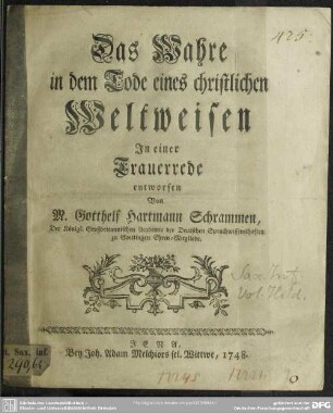 Das Wahre in dem Tode eines christlichen Weltweisen : In einer Trauerrede entworfen