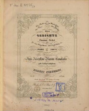 Drei Gedichte : von Emanuel Geibel ; für 1 Singstimme mit Begl. d. Piano-Forte ; op. 30, 1. Der Knabe mit dem Wunderhorn. - Pl.Nr. 517. - 5 S.