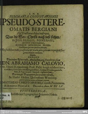 2,1: Summaria Confutatio pseudo-stereomatis Bergiani, vel Tractatus dolose inscripti Das die Wort Christi noch vest stehen