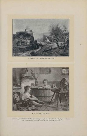 C. Schultze, Mühle in der Eifel ; B. Vautier, im Bade