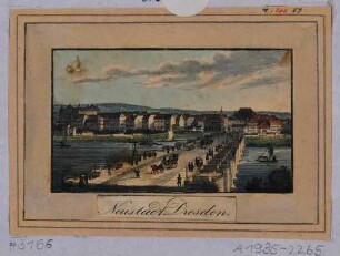 Stadtansicht von Dresden, Blick über die Augustusbrücke auf die Neustadt nach Norden (Dreikönigskirche ohne Turm)