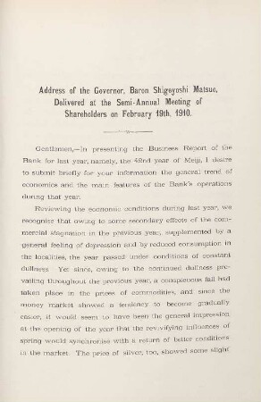 Address of the Governor, Baron Shigeyoshi Matsuo, delivered at the Semi-Annual Meeting of Shareholders on February 19th, 1910