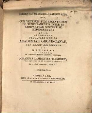 Diss. med. inaug. qua cum veterum tum recentiorum de temperamentis inter se comparatae sententiae expenduntur