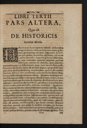 Libri Tertii Pars Altera, Quae est De Historicis incertae aetatis.