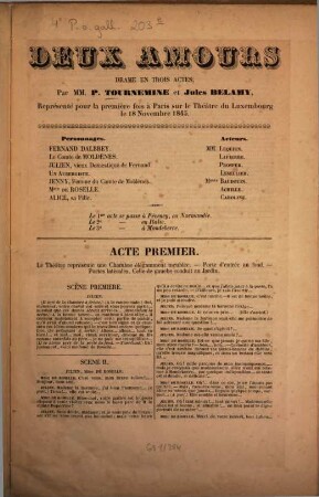 Deux amours : Drame en trois actes par P. Tournemine et Jules Belamy, Représenté pour la première fois à Paris sur le Théâtre du Luxembourg le 18 Novembre 1845