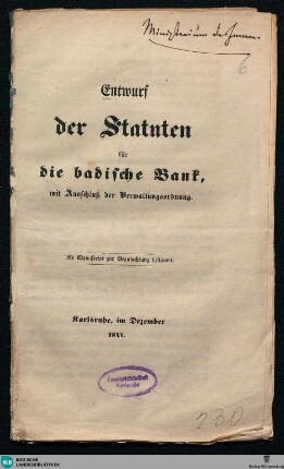 Entwurf der Statuten für die Badische Bank : mit Anschluß der Verwaltungsordnung