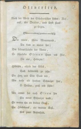 Oltnerlied : Nach der Weise des Schubartischen Liedes: Auf, auf, ihr Brüder, und seyd stark! zu singen