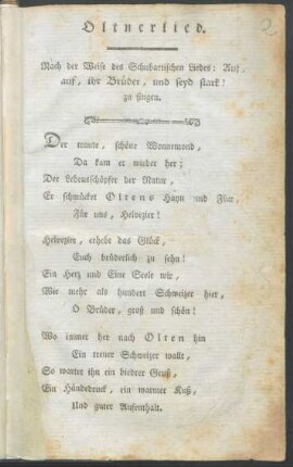 Oltnerlied : Nach der Weise des Schubartischen Liedes: Auf, auf, ihr Brüder, und seyd stark! zu singen