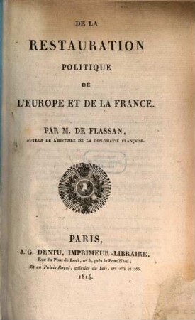 De la réstauration politique de l'Europe et de la France