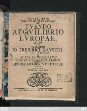 Dissertatio Ivris Gentivm Et Pvblici De Tvendo Aeqvilibrio Evropae